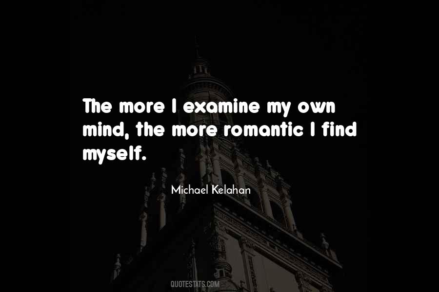 Michael Kelahan Quotes #1185905