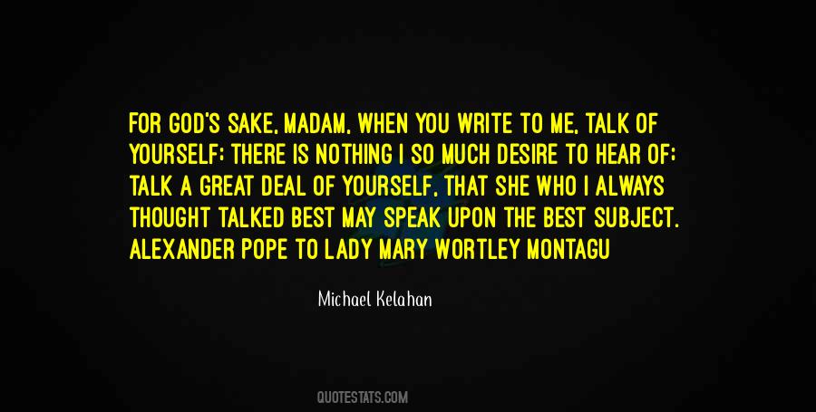 Michael Kelahan Quotes #891286