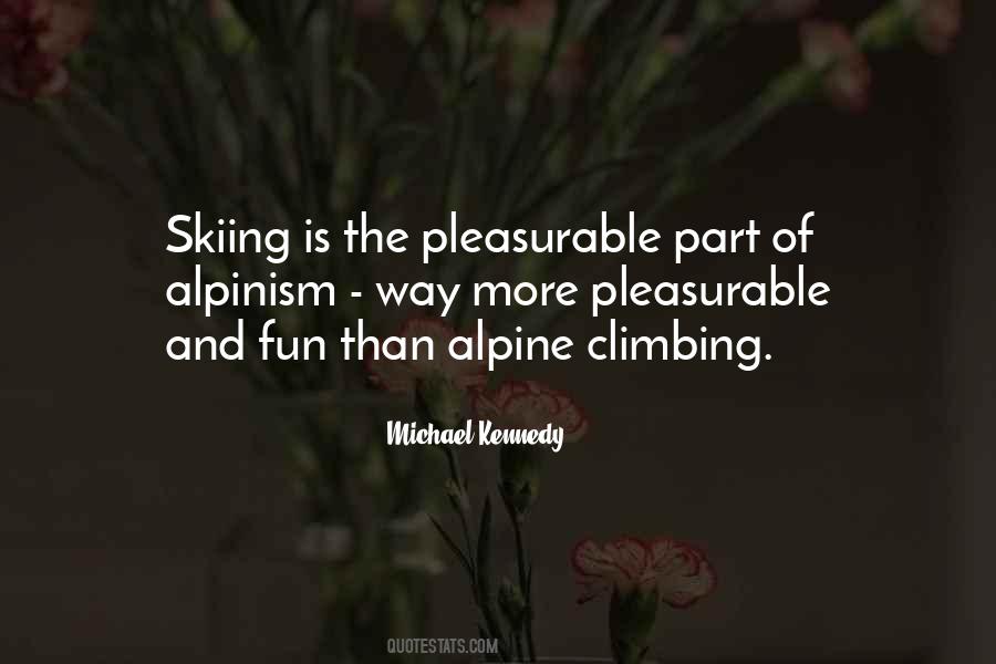 Michael Kennedy Quotes #900403