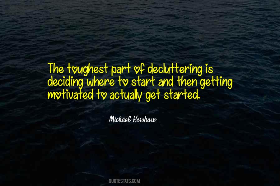 Michael Kershaw Quotes #462279