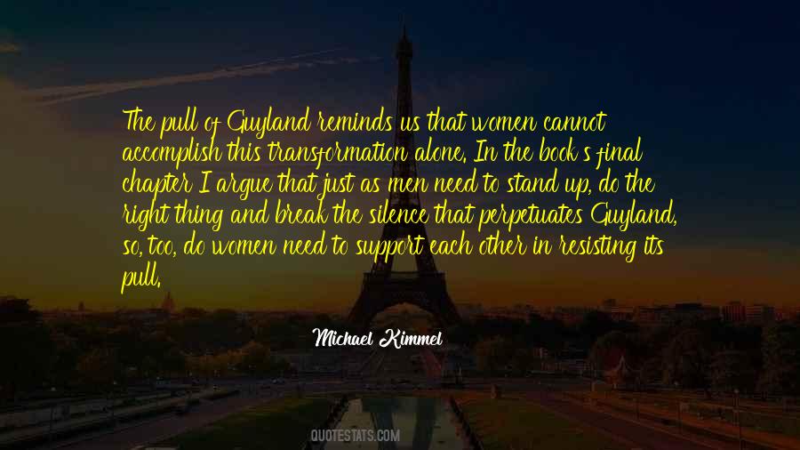 Michael Kimmel Quotes #266028
