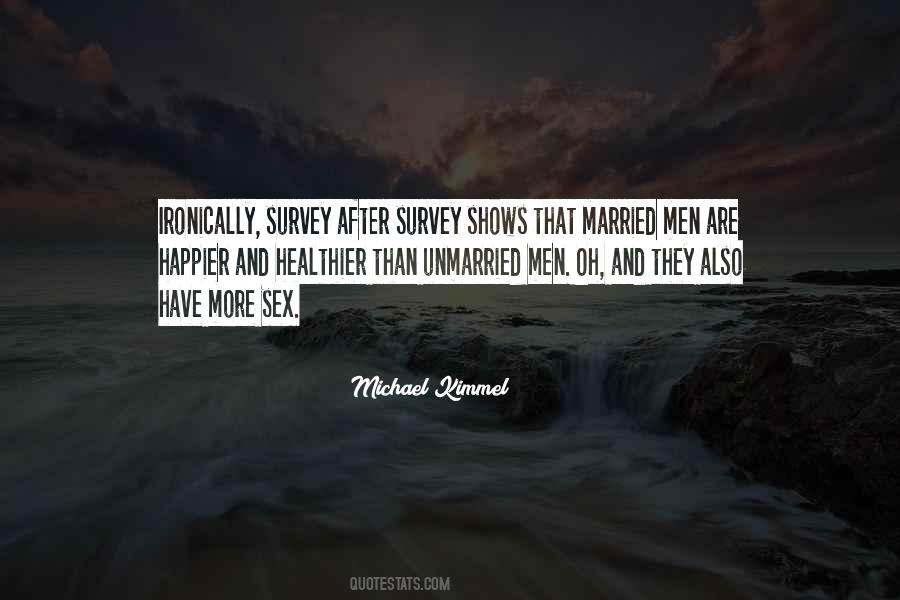 Michael Kimmel Quotes #412631