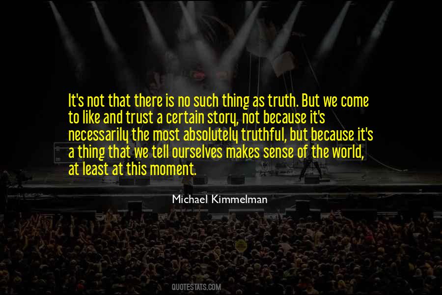 Michael Kimmelman Quotes #1656787