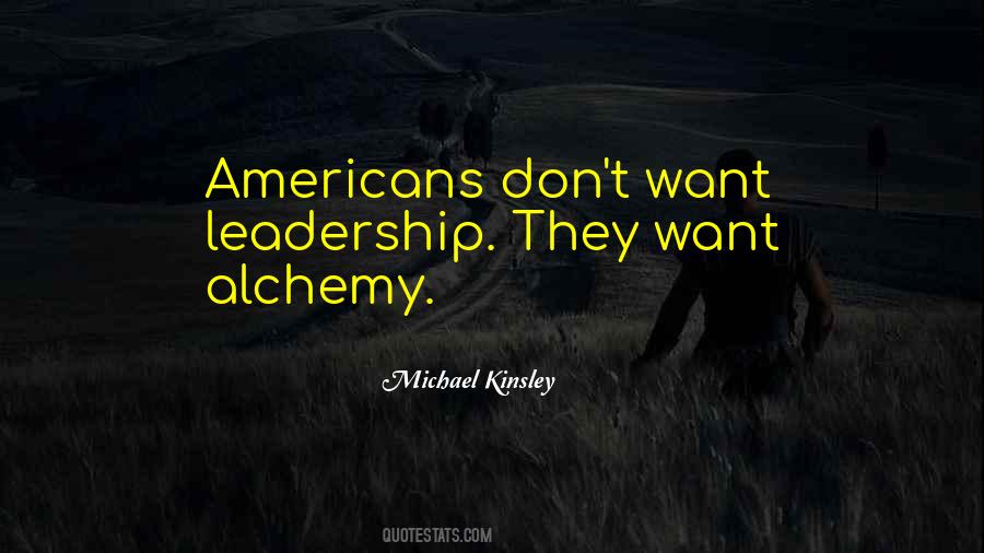 Michael Kinsley Quotes #1587069