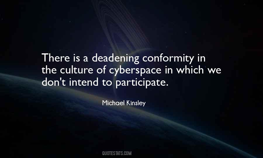 Michael Kinsley Quotes #1768210