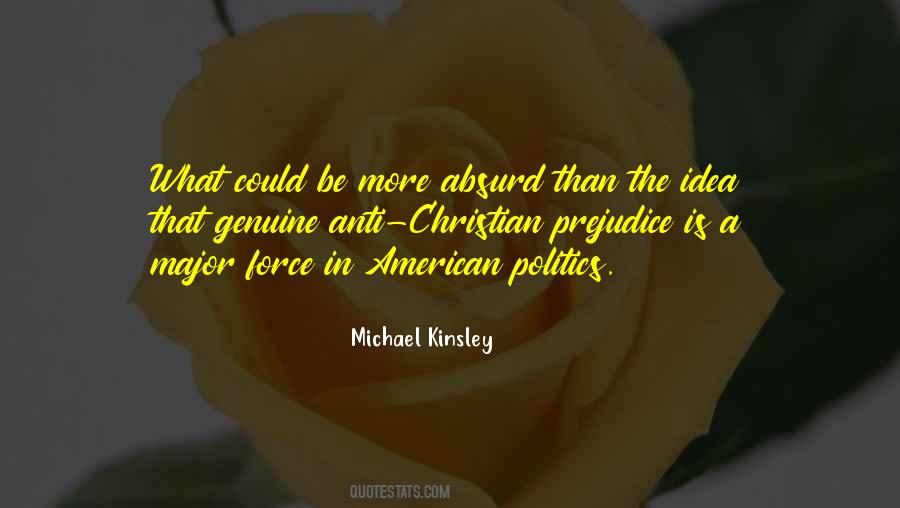 Michael Kinsley Quotes #803923