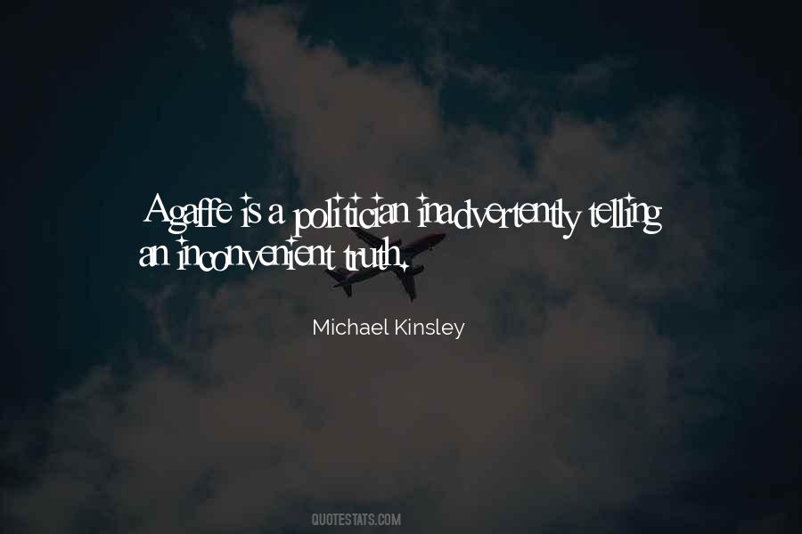 Michael Kinsley Quotes #866804