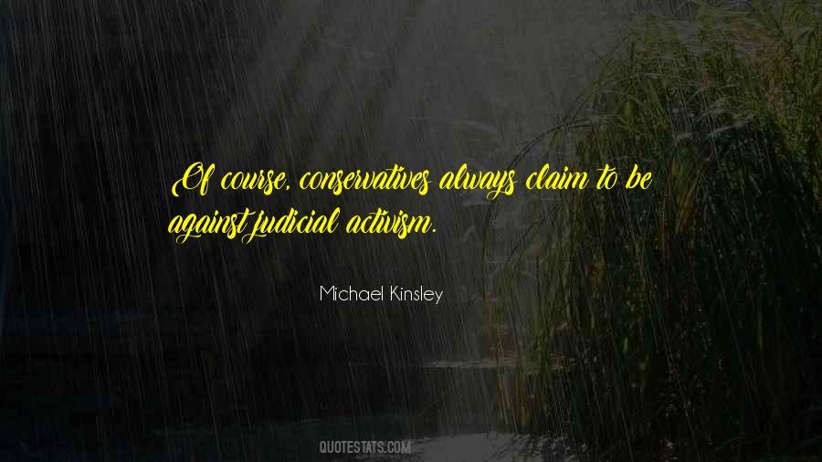 Michael Kinsley Quotes #957359