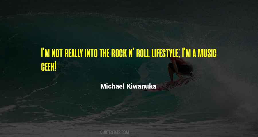 Michael Kiwanuka Quotes #1734026