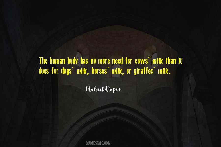 Michael Klaper Quotes #1853107