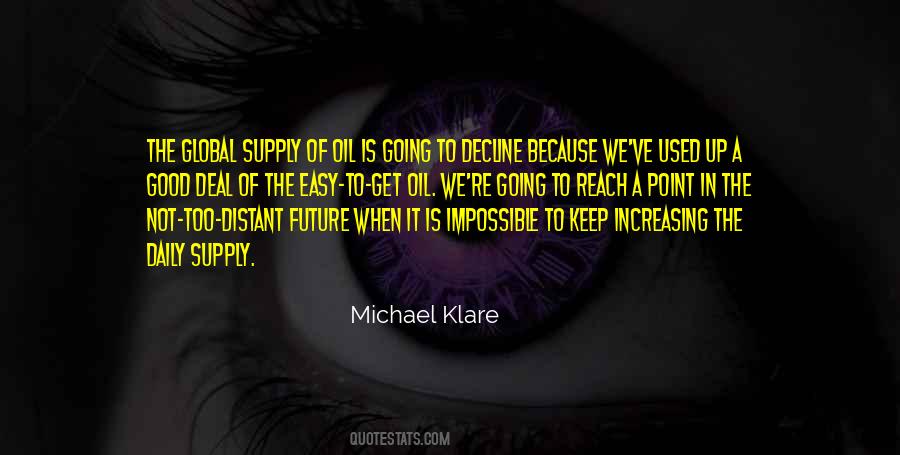 Michael Klare Quotes #1259984