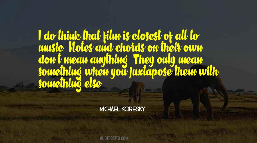 Michael Koresky Quotes #1022294 Michael Koresky Quotes #1022294
