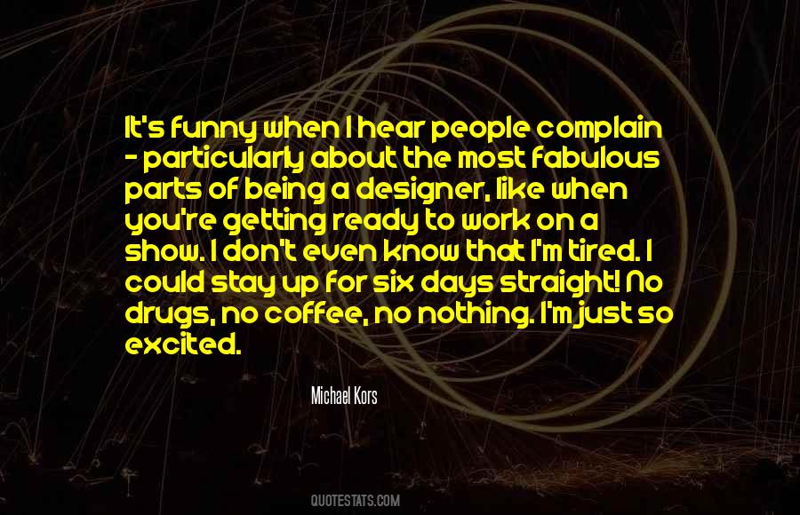 Michael Kors Quotes #1161