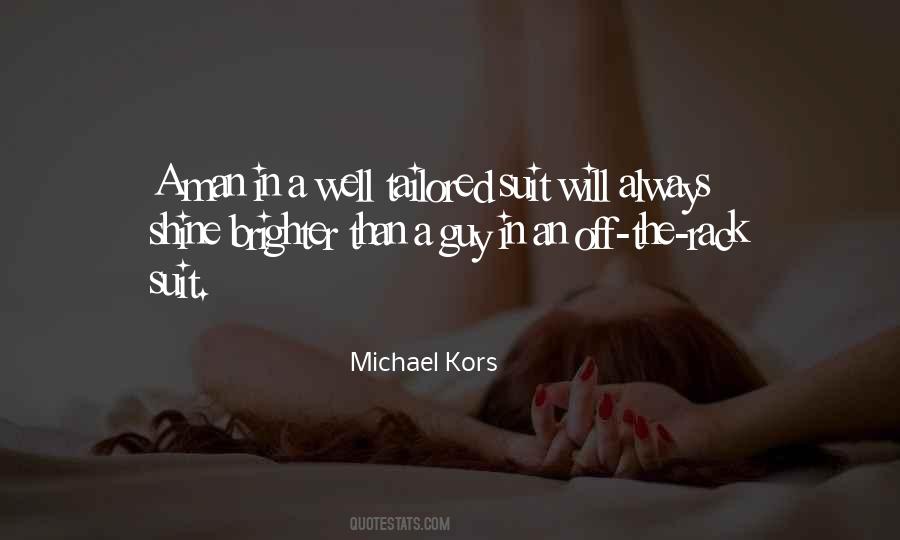 Michael Kors Quotes #1691522