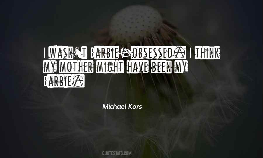 Michael Kors Quotes #1718648