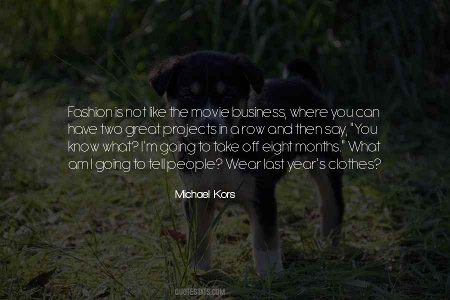 Michael Kors Quotes #1773254