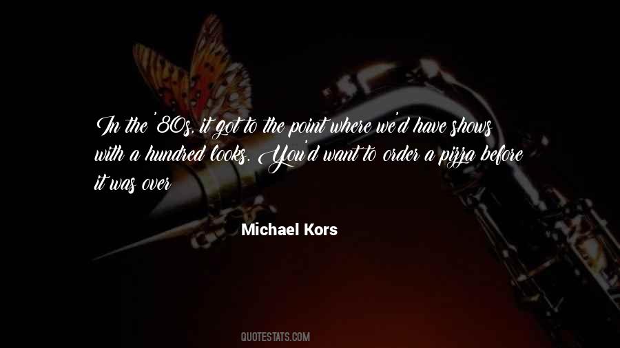 Michael Kors Quotes #793786