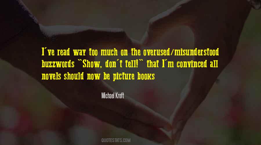 Michael Kroft Quotes #1397662