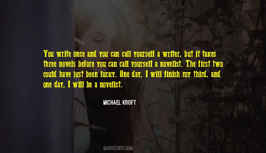 Michael Kroft Quotes #228716