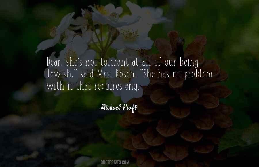 Michael Kroft Quotes #363417