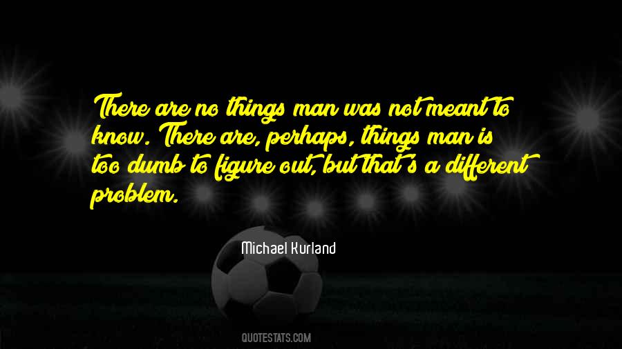 Michael Kurland Quotes #41335