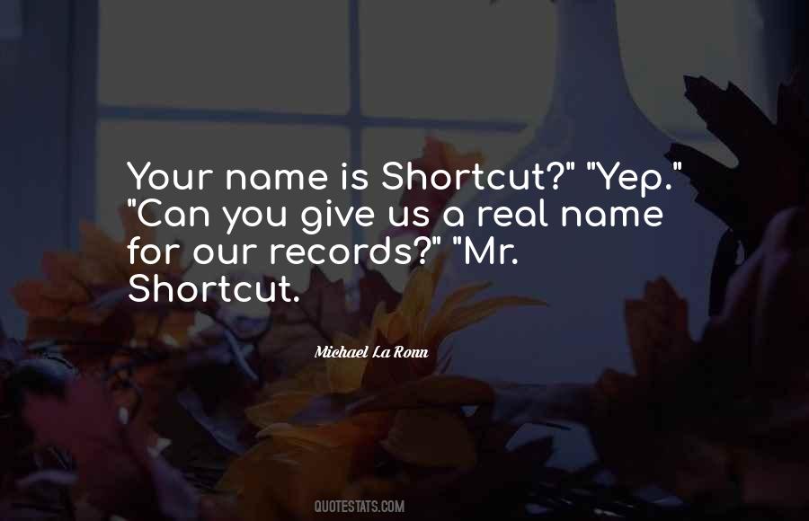 Michael La Ronn Quotes #1378830