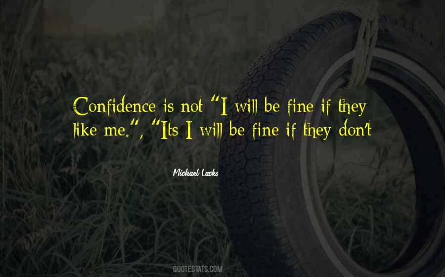 Michael Lacks Quotes #1662971 Michael Lacks Quotes #1662971