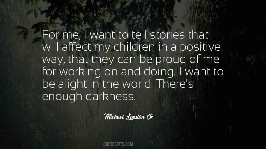 Michael Landon Jr. Quotes #737877