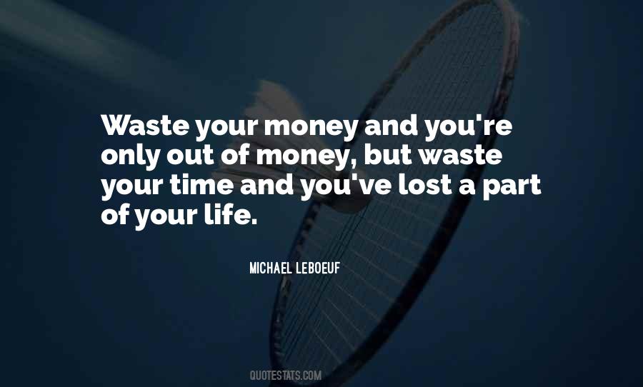 Michael LeBoeuf Quotes #471145