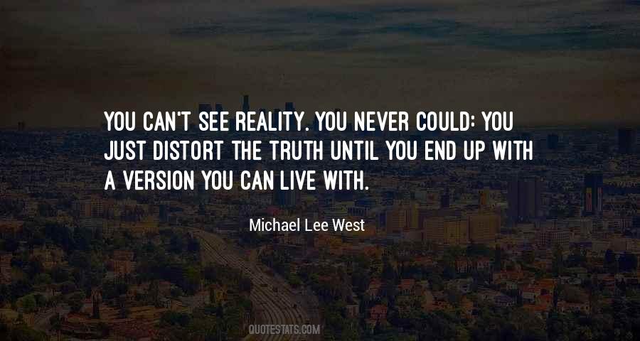 Michael Lee West Quotes #1515363