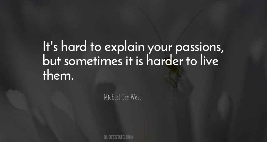 Michael Lee West Quotes #225165