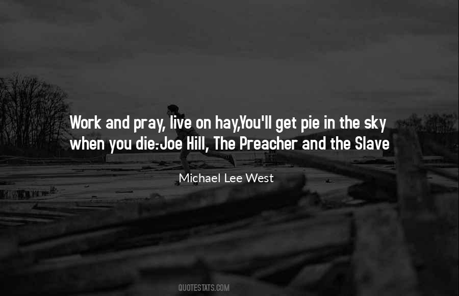 Michael Lee West Quotes #261291