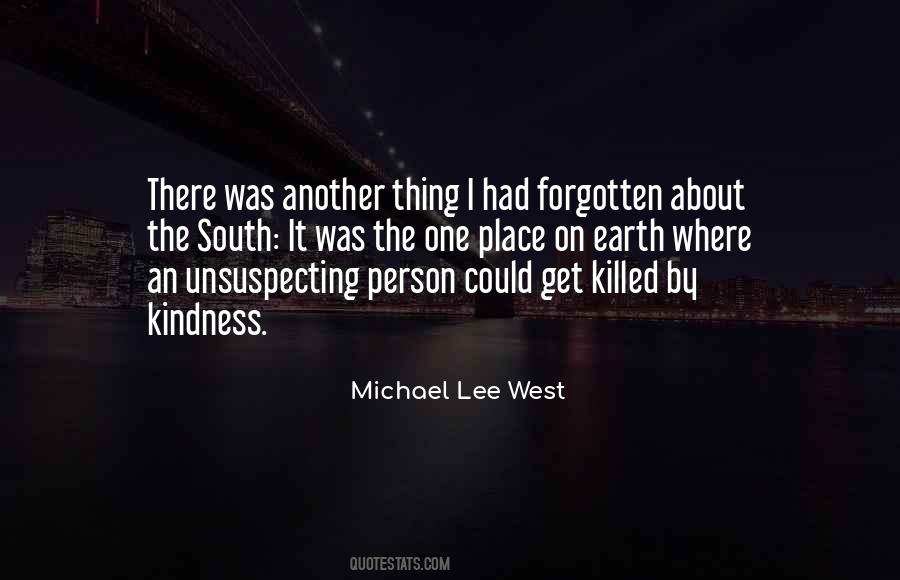 Michael Lee West Quotes #439231