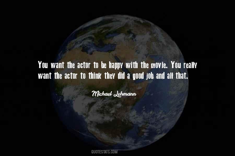 Michael Lehmann Quotes #1151125 Michael Lehmann Quotes #1151125