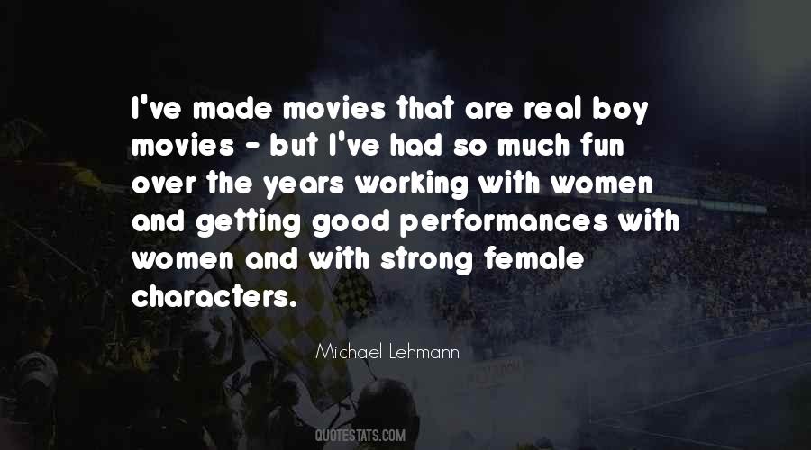 Michael Lehmann Quotes #412897