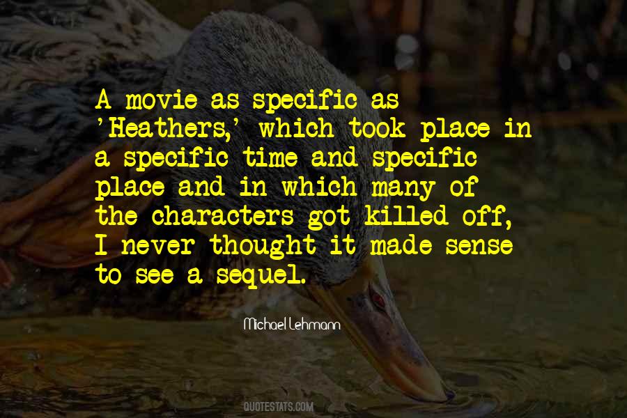 Michael Lehmann Quotes #990840 Michael Lehmann Quotes #990840