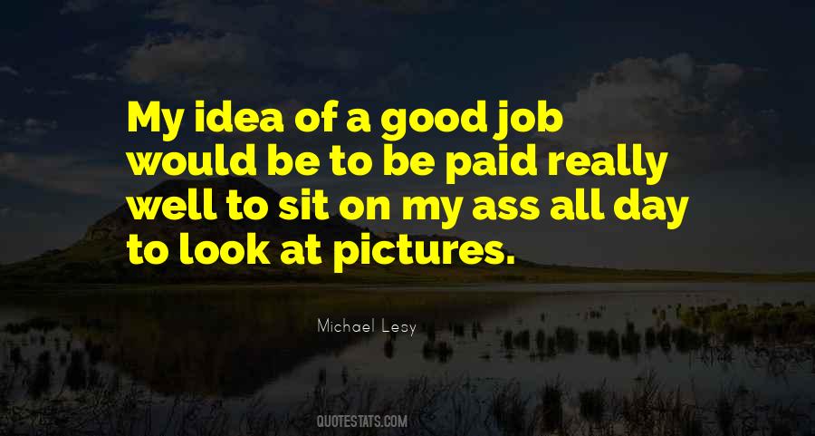 Michael Lesy Quotes #252670