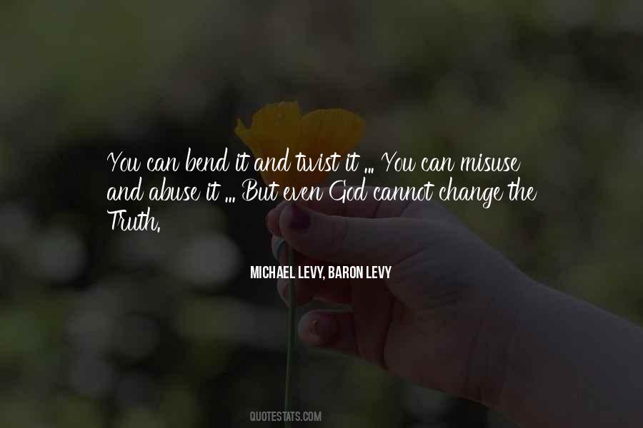 Michael Levy, Baron Levy Quotes #689126 Michael Levy, Baron Levy Quotes #689126