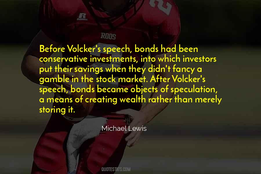 Michael Lewis Quotes #1024474