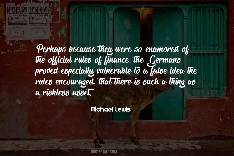 Michael Lewis Quotes #1102329