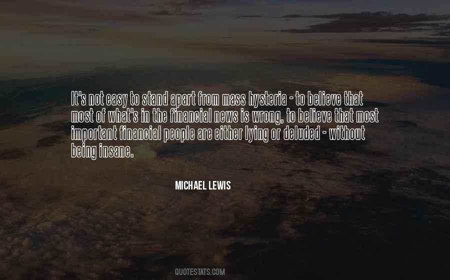 Michael Lewis Quotes #1180699