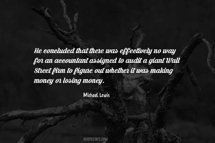 Michael Lewis Quotes #1345085