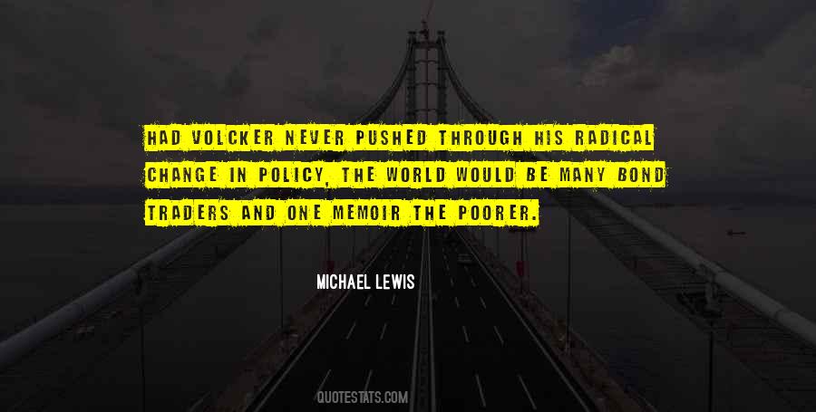 Michael Lewis Quotes #1480798