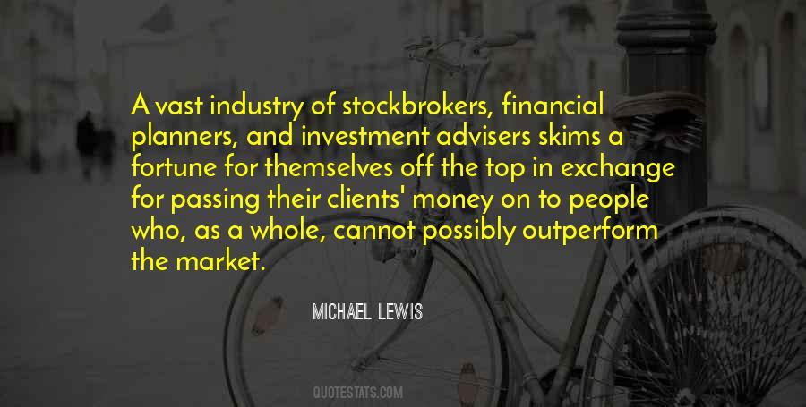 Michael Lewis Quotes #1484886