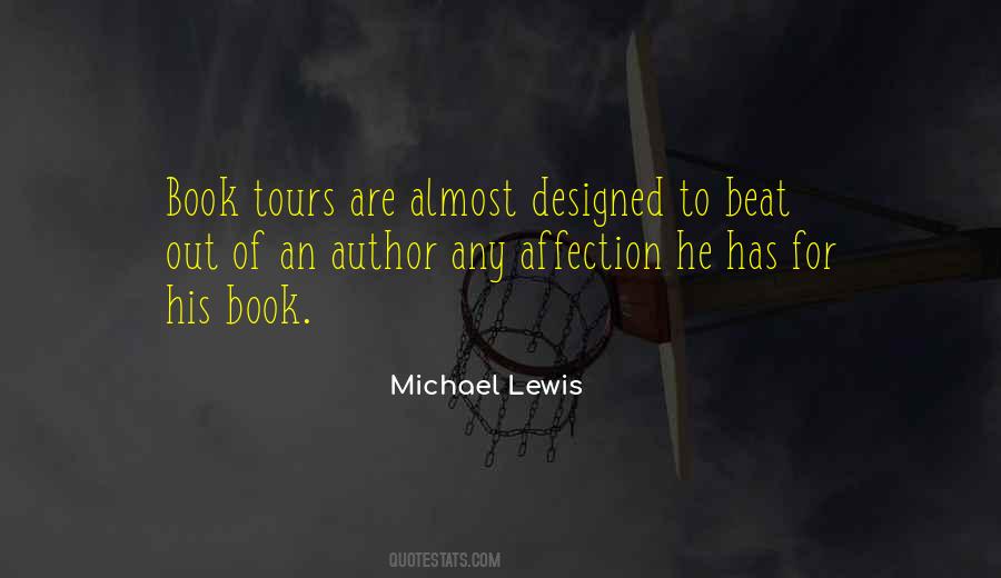 Michael Lewis Quotes #1569558