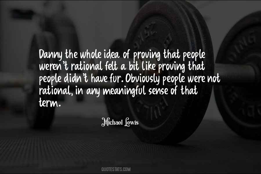 Michael Lewis Quotes #1842935