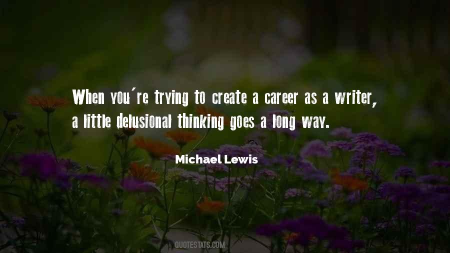 Michael Lewis Quotes #387209