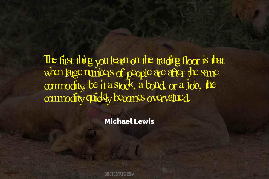 Michael Lewis Quotes #542052