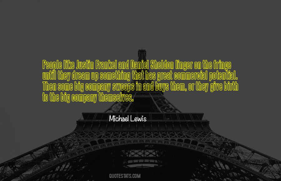 Michael Lewis Quotes #76564