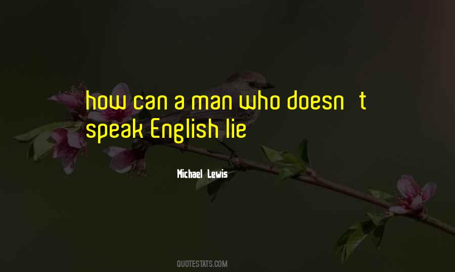 Michael Lewis Quotes #925010